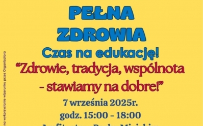 ,, AKADEMIA PEŁNA ZDROWIA